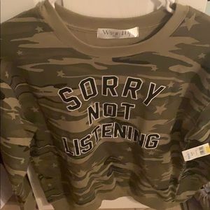 BNWT Sorry Not Listening Sweatshirt!!